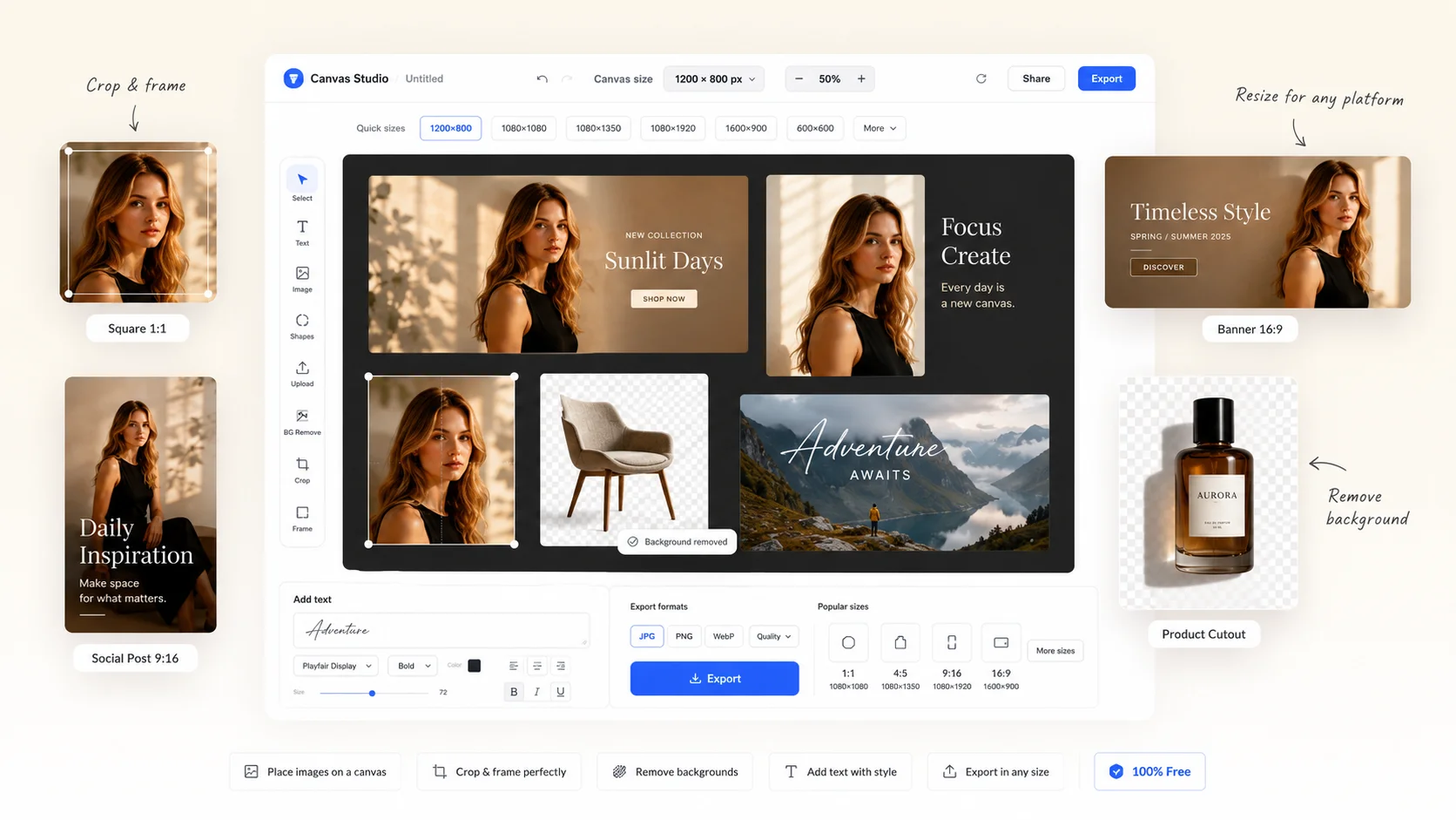 Canvas Studio interface: place an image on a canvas, crop and frame, remove the background, add text, and export 1:1, 4:5, 9:16 and 16:9 sizes